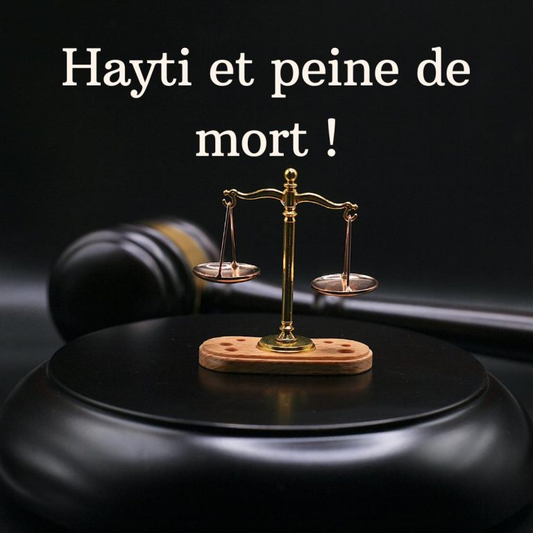 Hayti et la Peine de Mort: Quand la Nation Doit Frapper pour Survivre
